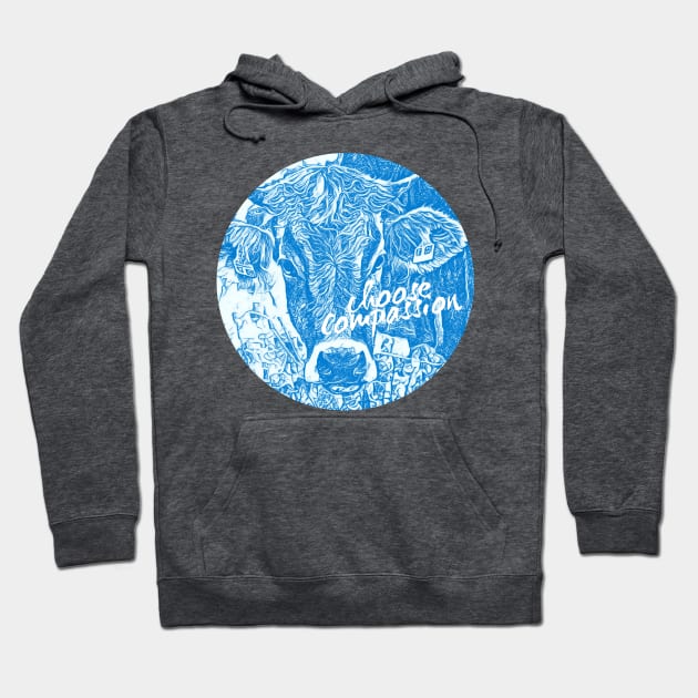 Choose Compassion Save Cows Hoodie by sagestreetstudio